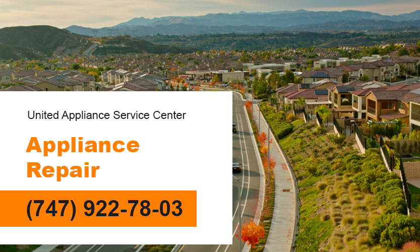 United Appliance Repair Service Santa Clarita, CA